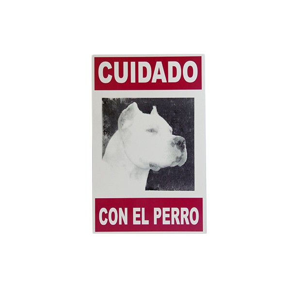 LINEA PERROS - CARTEL ADVERTENCIA CUIDADO C/PERRO CHICO-